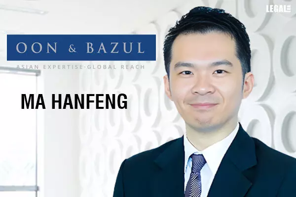 Oon & Bazul appoints Ma HanFeng as Partner to set up Tax Practice