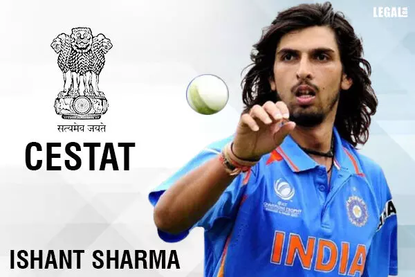Cricketer Ishant Sharma not liable for Service Tax on activities during 2008 IPL contract with KKR: CESTAT