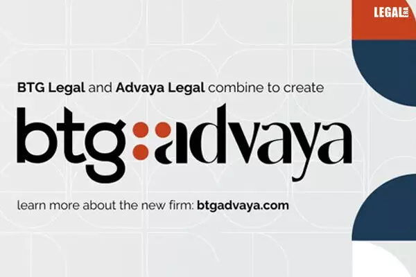 BTG Legal and Advaya Legal Unite Under Strong Leadership as BTG Advaya