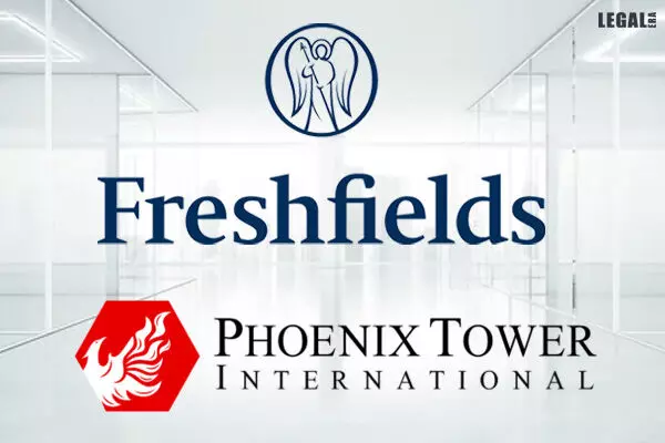Freshfields Acted on €1.2 Billion Global Refinancing of Phoenix Tower Internationals European Operations