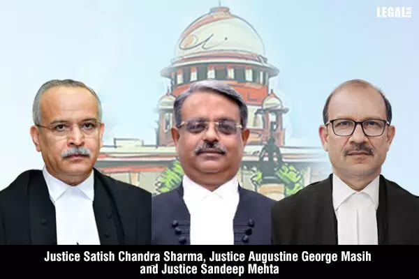 Justices Satish Chandra Sharma, Augustine George Masih, Sandeep Mehta to become Judges of Supreme Court