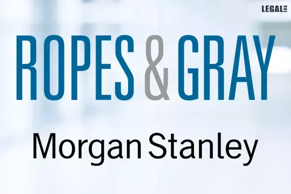 Ropes-&-Gray-&-Morgan-Stanley Ropes-&-Gray-&-Morgan-Stanley
