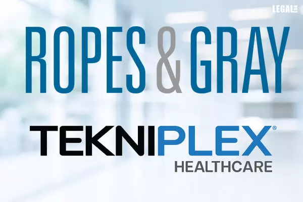 Ropes & Gray Advised TekniPlex to Expand Medical Technology Solutions Platform with Seisa Medical Acquisition