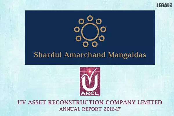 Shardul Amarchand Mangaldas advised UV Asset Reconstruction Company