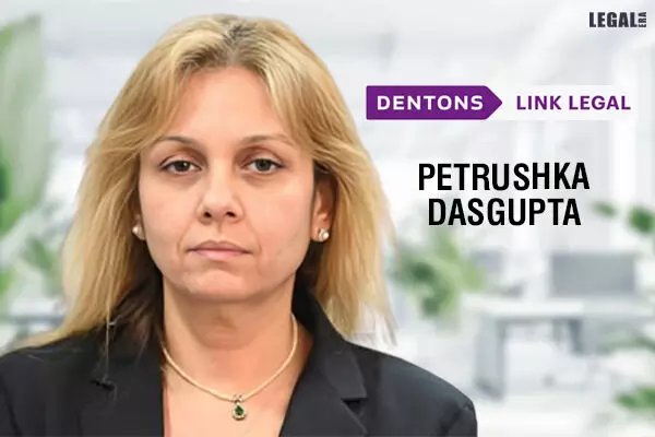 Dentons Link Legal Bolsters Dispute Resolution Practice with Petrushka Dasguptas Arrival as Partner