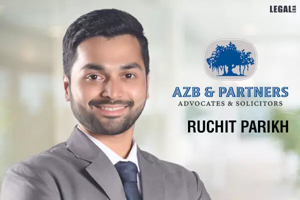 Ruchit Parikh Rejoins AZB & Partners As Partner In Real Estate Practice In Mumbai
