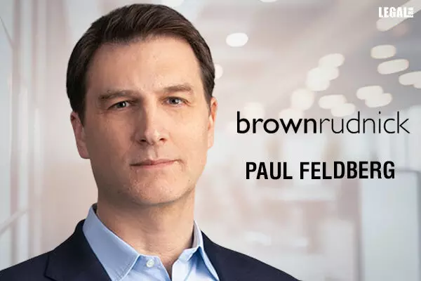 Brown Rudnick Bolsters White Collar Defence in London with Top Lawyer Paul Feldberg