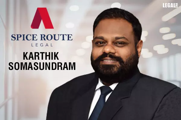 Karthik Somasundram Joins Spice Route Legal as Partner in Dispute Practice