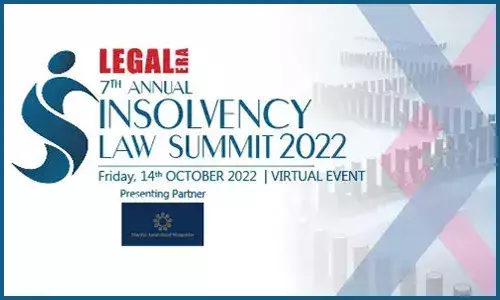 Legal Era 7th Annual Insolvency Law Summit 2022 Legal Era 7th Annual Insolvency Law Summit 2022
