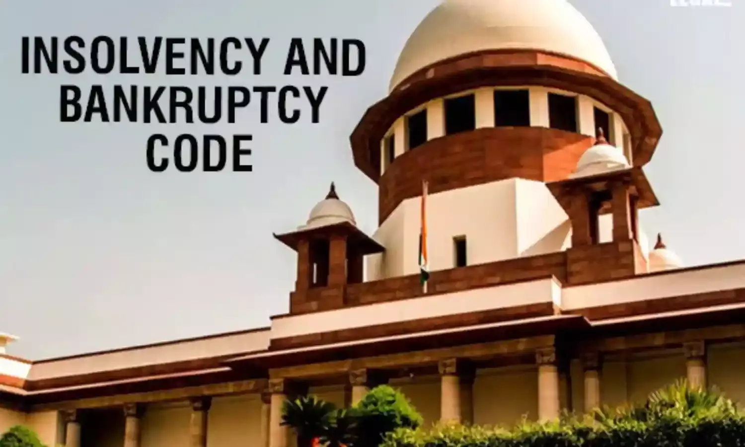 Insolvency-and-Bankruptcy-Code