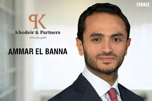 Khodeir & Partners expands into UAE; Ammar El Banna appointed as Managing Partner to Run Operations