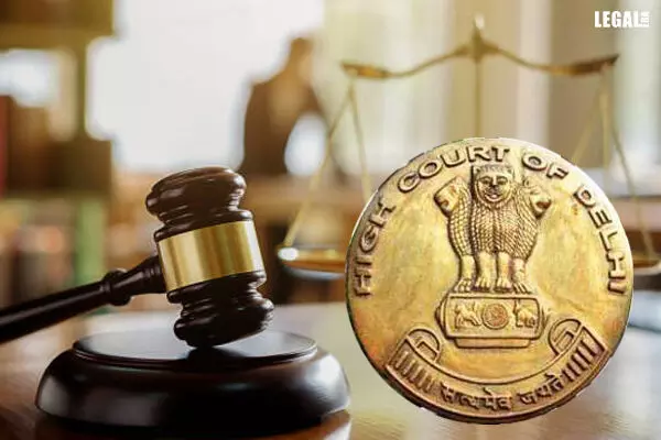 Delhi High Court Quashes Show Cause Notice That Lacked Reasons for Retrospective Cancellation of GST Registration