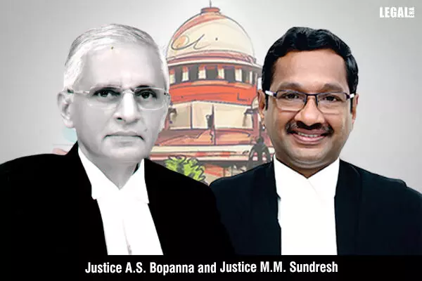 Justices-A-S-Bopanna-&-M-M-Sundresh
