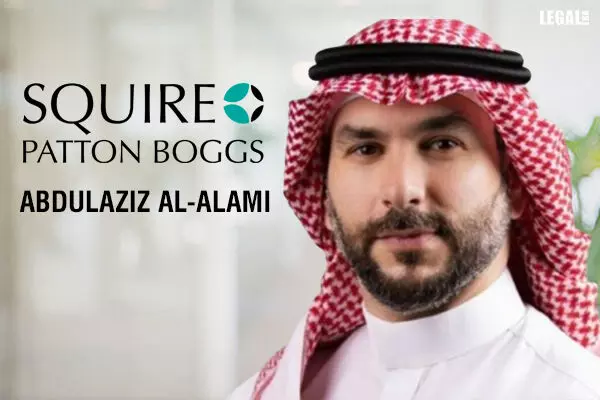 Abdulaziz Al-Alami Elevated To Partnership at Squire Patton Boggs
