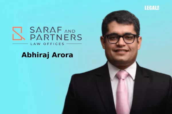 Saraf And Partners Bolsters Securities And Regulatory Division With The Appointment Of Abhiraj Arora As Partner