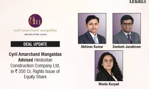Cyril Amarchand Mangaldas Advised Hindustan Construction Company Ltd. In ₹350 Cr. Rights Issue Of Equity Share Cyril Amarchand Mangaldas Advised Hindustan Construction Company Ltd. In ₹350 Cr. Rights Issue Of Equity Share