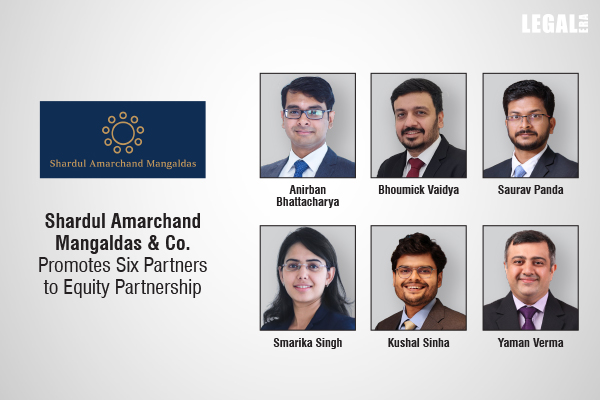 Shardul Amarchand Mangaldas & Co Promotes Six Partners To Equity Partnership Shardul Amarchand Mangaldas & Co Promotes Six Partners To Equity Partnership