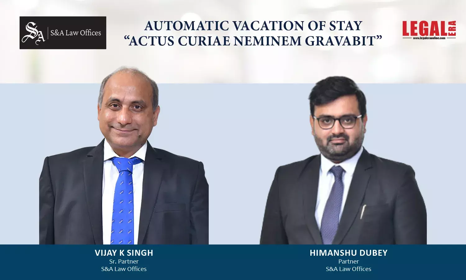 Automatic Vacation Of Stay - “Actus Curiae Neminem Gravabit” Automatic Vacation Of Stay - “Actus Curiae Neminem Gravabit”