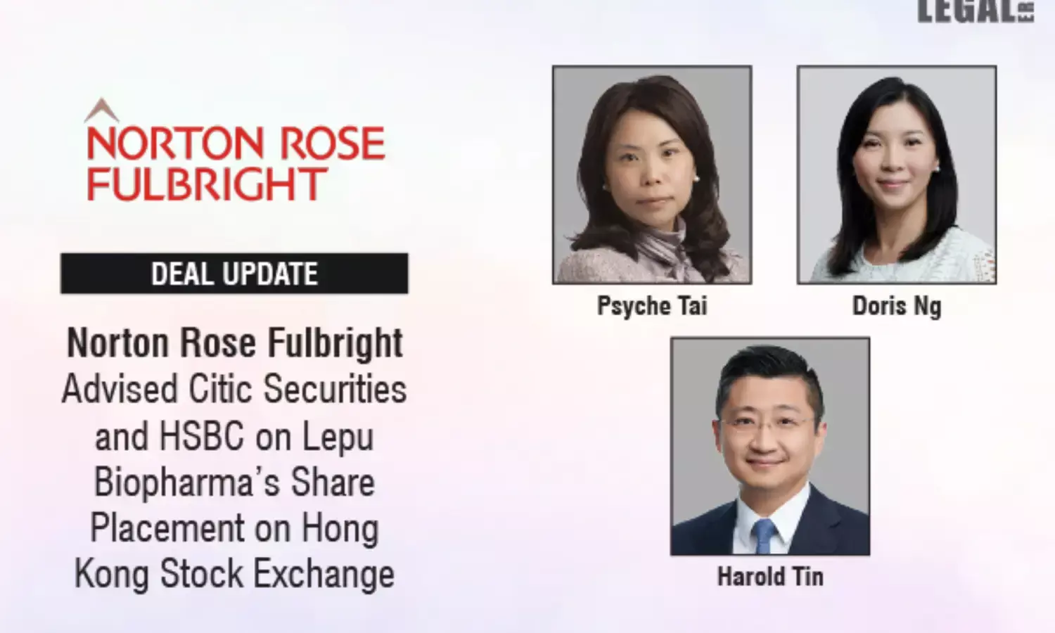 Norton Rose Fulbright Advised Citic Securities And HSBC On Lepu Biopharma’s Share Placement On Hong Kong Stock Exchange