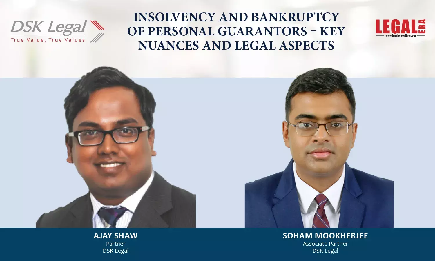 Insolvency And Bankruptcy Of Personal Guarantors - Key Nuances and Legal Aspects Insolvency And Bankruptcy Of Personal Guarantors - Key Nuances and Legal Aspects