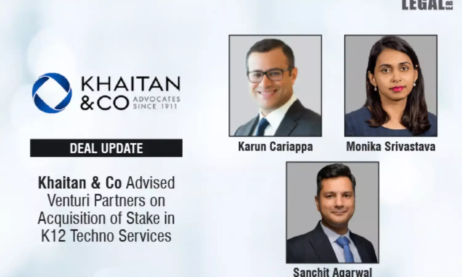 Khaitan & Co Advised Venturi Partners On Acquisition Of Stake In K12 Techno Services