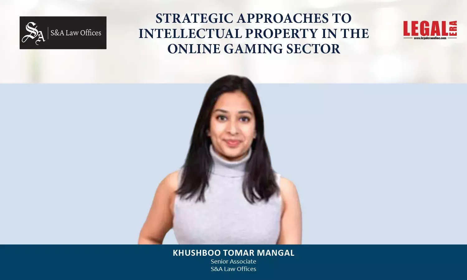 Strategic Approaches To Intellectual Property In The Online Gaming Sector