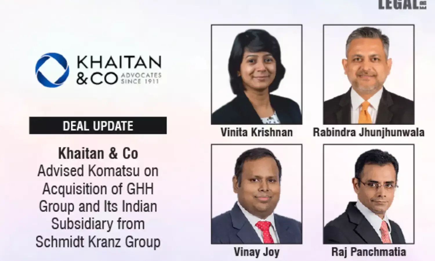 Khaitan & Co Advised Komatsu On Acquisition Of GHH Group And Its Indian Subsidiary From Schmidt Kranz Group