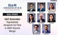 S&R Associates Represented Aéroports De Paris In GMR Airports Merger