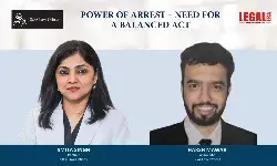 Power Of Arrest – Need For A Balanced Act