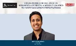 Framework For Issuance Of Subordinate Units: A Middle Ground To Meet Valuation Expectations.