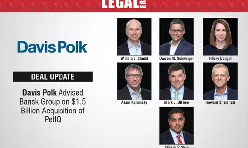 Davis Polk Advised Bansk Group On $1.5 Billion Acquisition Of PetIQ Davis Polk Advised Bansk Group On $1.5 Billion Acquisition Of PetIQ