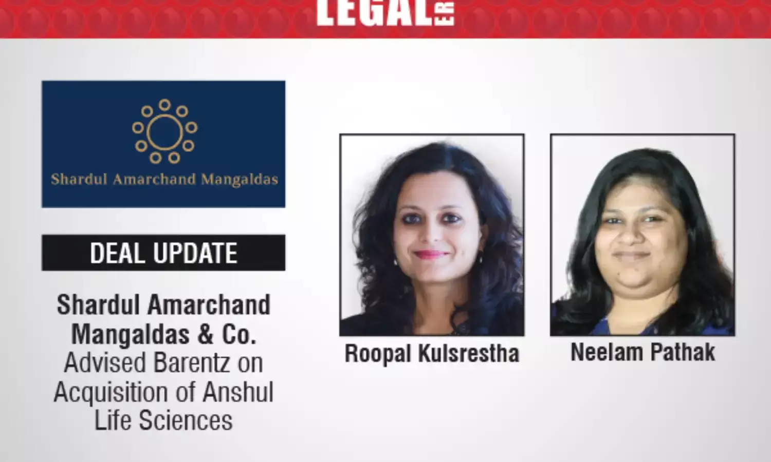 Shardul Amarchand Mangaldas & Co. Advised Barentz On Acquisition Of Anshul Life Sciences
