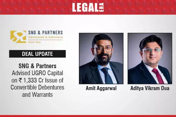 SNG & Partners Advised UGRO Capital On ₹1,333 Cr Issue Of Convertible Debentures And Warrants SNG & Partners Advised UGRO Capital On ₹1,333 Cr Issue Of Convertible Debentures And Warrants