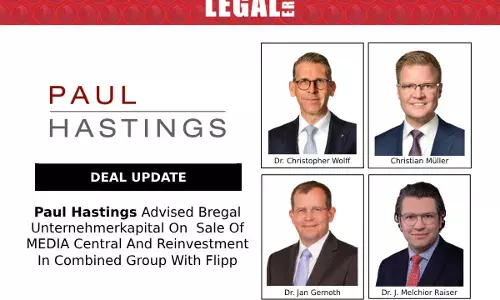 Paul Hastings Advised Bregal Unternehmerkapital On Sale Of MEDIA Central And Reinvestment In Combined Group With Flipp