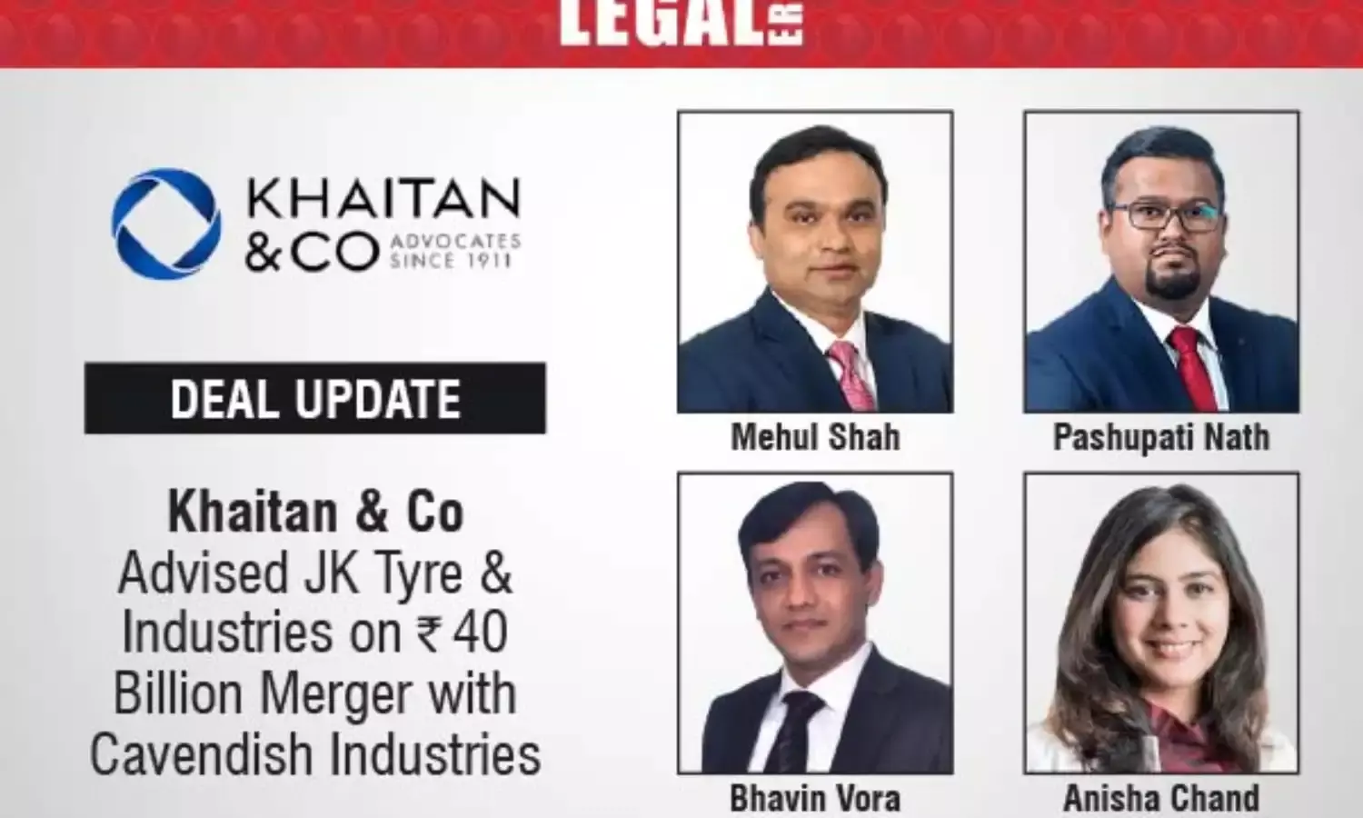 Khaitan & Co Advised JK Tyre & Industries On ₹40 Billion Merger With Cavendish Industries