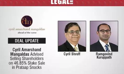 Cyril Amarchand Mangaldas Advised Selling Shareholders On 46.85% Stake Sale In Prataap Snacks