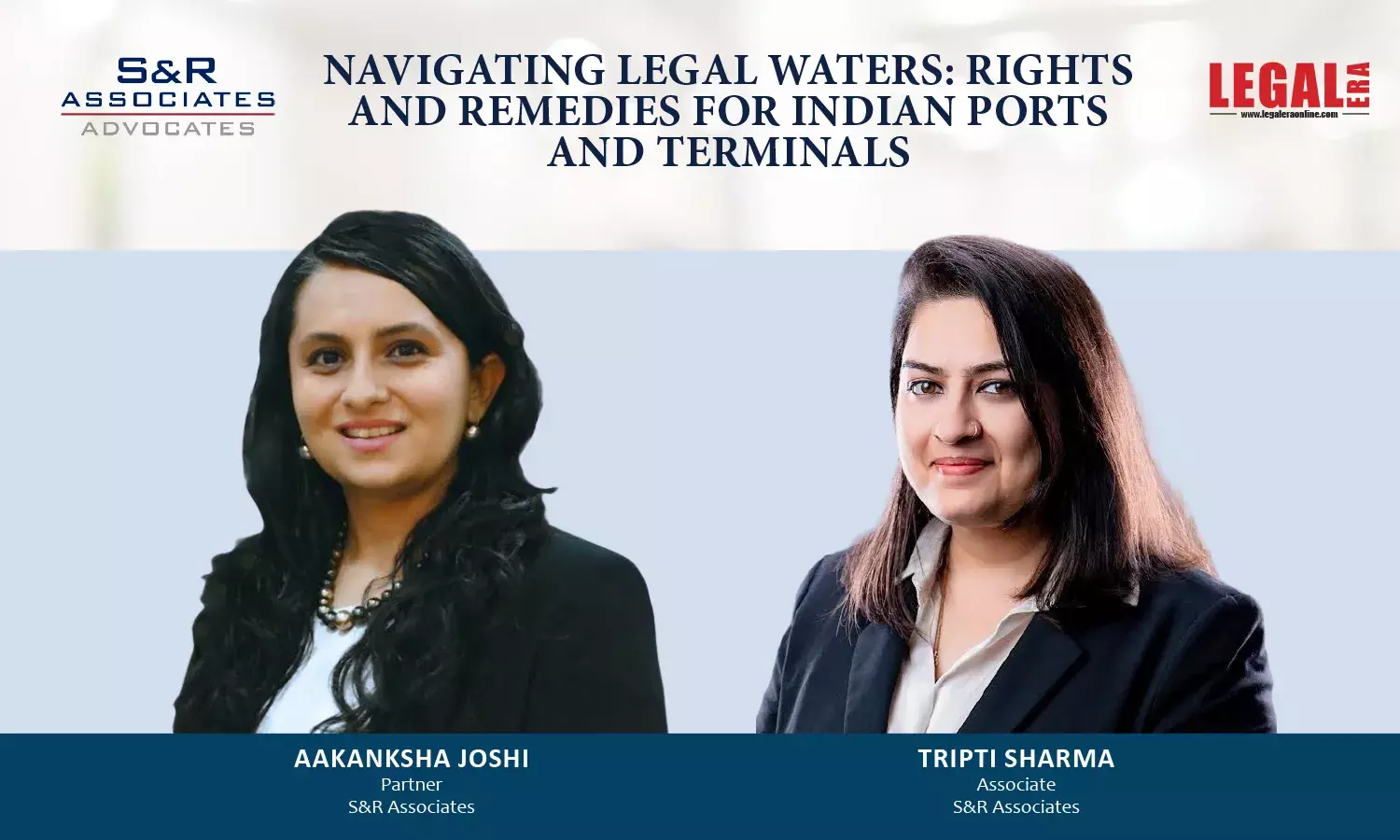 Navigating Legal Waters: Rights And Remedies For Indian Ports And Terminals Navigating Legal Waters: Rights And Remedies For Indian Ports And Terminals