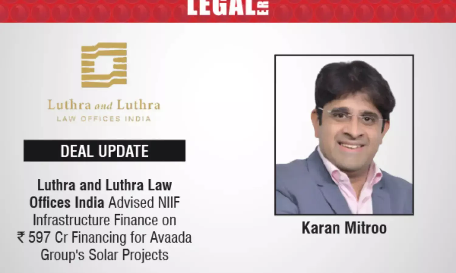 Luthra and Luthra Law Offices India Advised NIIF Infrastructure Finance On ₹597 Cr Financing For Avaada Groups Solar Projects