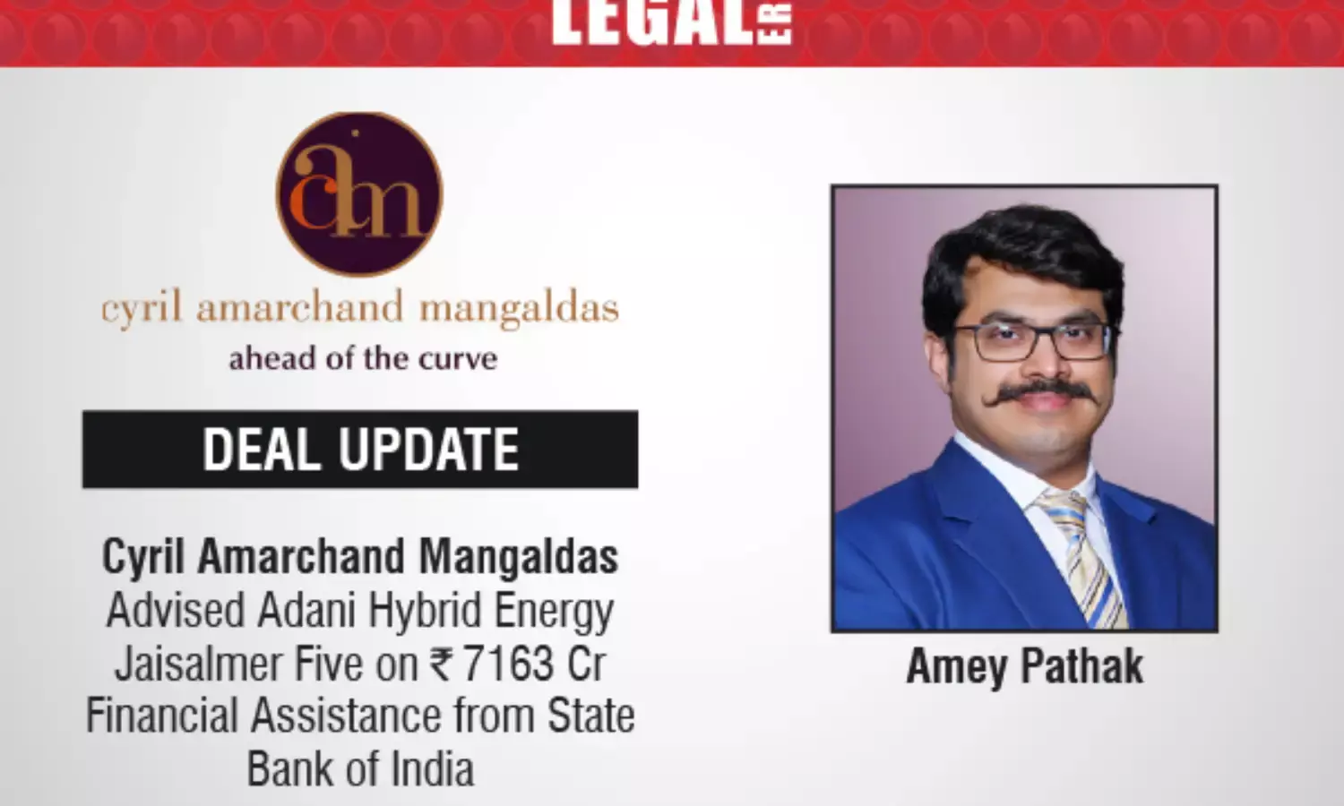 Cyril Amarchand Mangaldas Advised Adani Hybrid Energy Jaisalmer Five on ₹7163 Cr Financial Assistance from State Bank of India