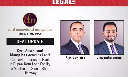 Cyril Amarchand Mangaldas Acted As Legal Counsel For IndusInd Bank In Rupee Term Loan Facility To Montecarlo Sinnar Shirdi Highway Cyril Amarchand Mangaldas Acted As Legal Counsel For IndusInd Bank In Rupee Term Loan Facility To Montecarlo Sinnar Shirdi Highway