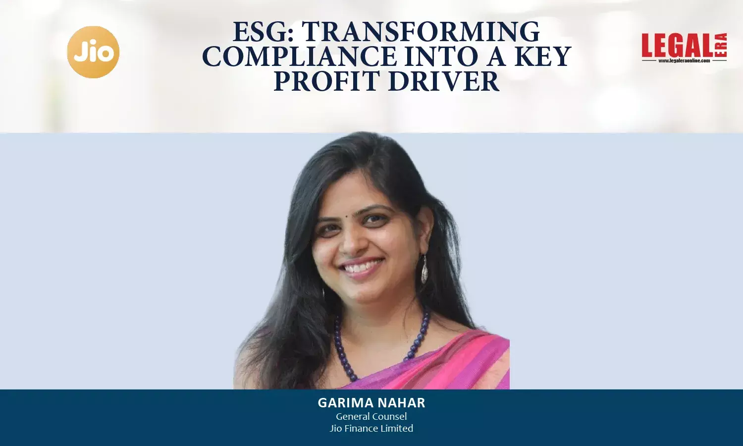 ESG: Transforming Compliance Into A Key Profit Driver ESG: Transforming Compliance Into A Key Profit Driver