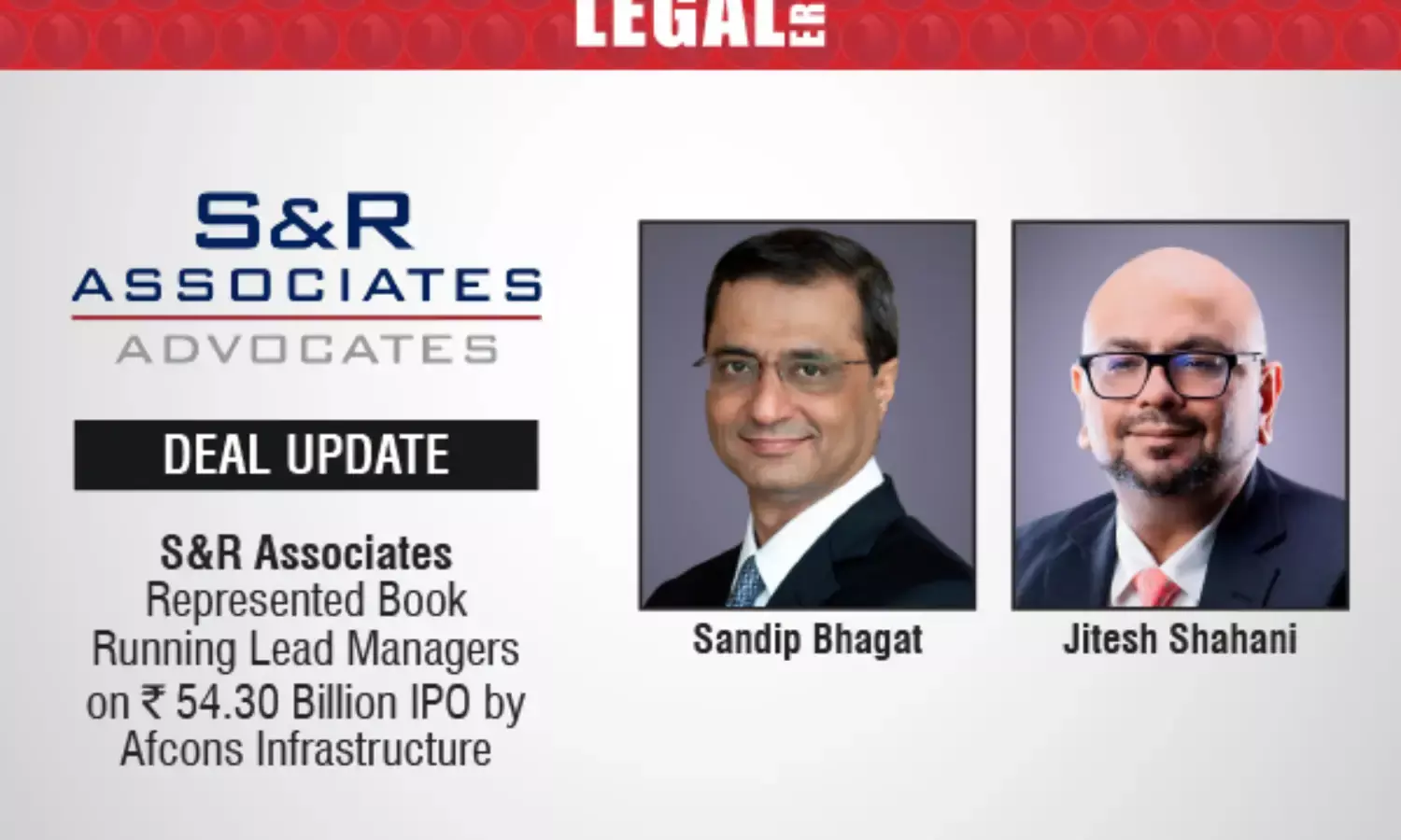 S&R Associates Represented Book Running Lead Managers On ₹54.30 Billion IPO By Afcons Infrastructure