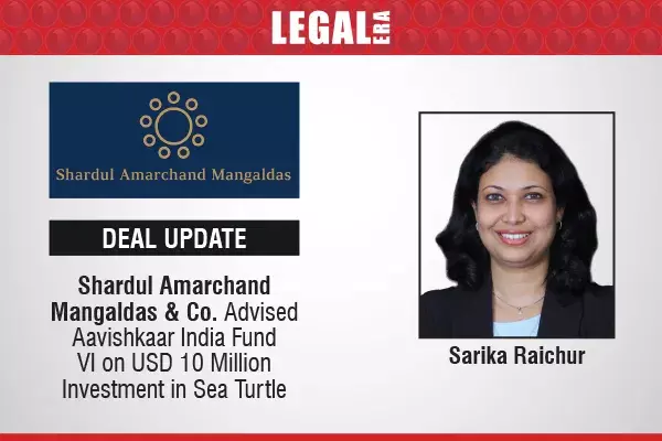 Shardul Amarchand Mangaldas & Co. Advised Aavishkaar India Fund VI On USD 10 Million Investment In Sea Turtle Shardul Amarchand Mangaldas & Co. Advised Aavishkaar India Fund VI On USD 10 Million Investment In Sea Turtle