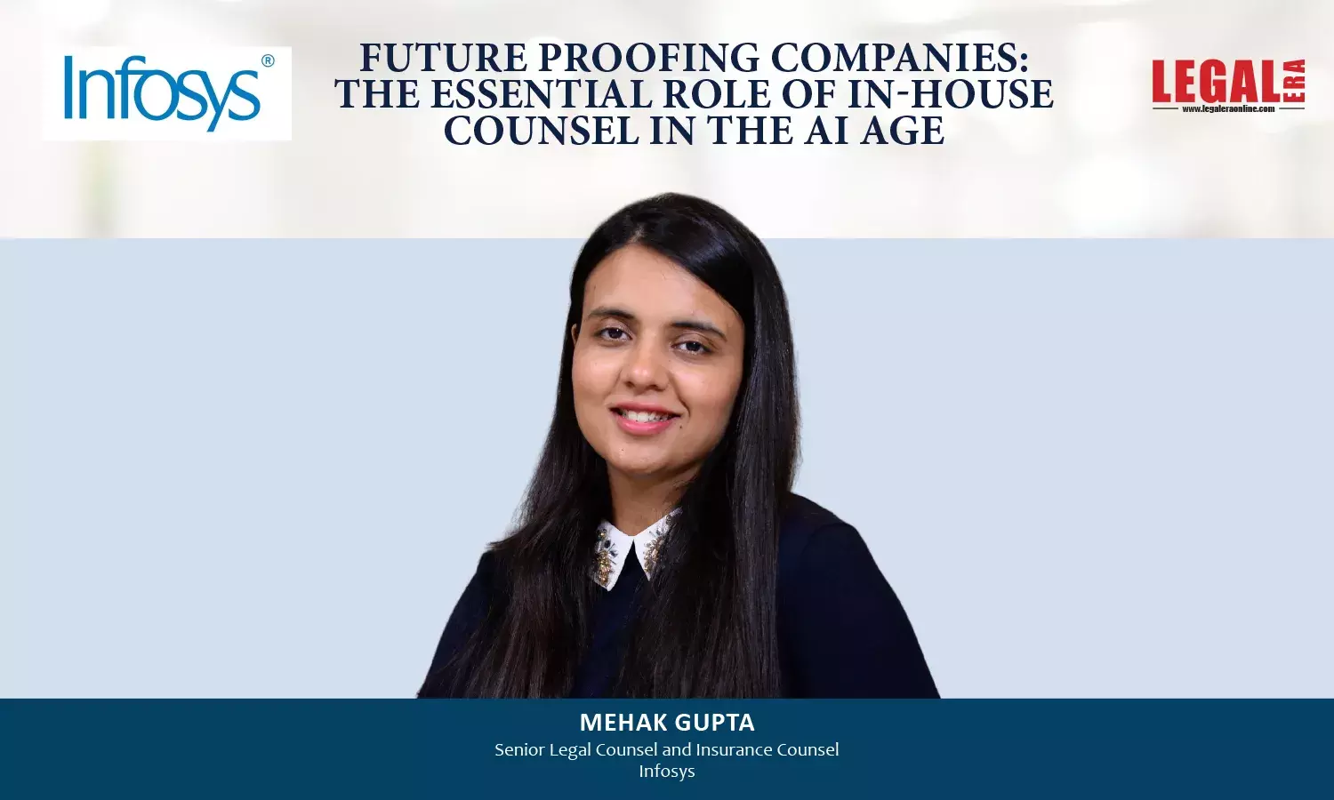 Future Proofing Companies: The Essential Role Of In-House Counsel In The AI Age Future Proofing Companies: The Essential Role Of In-House Counsel In The AI Age