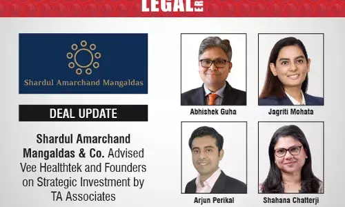 Shardul Amarchand Mangaldas & Co. Advised Vee Healthtek And Founders On Strategic Investment By TA Associates