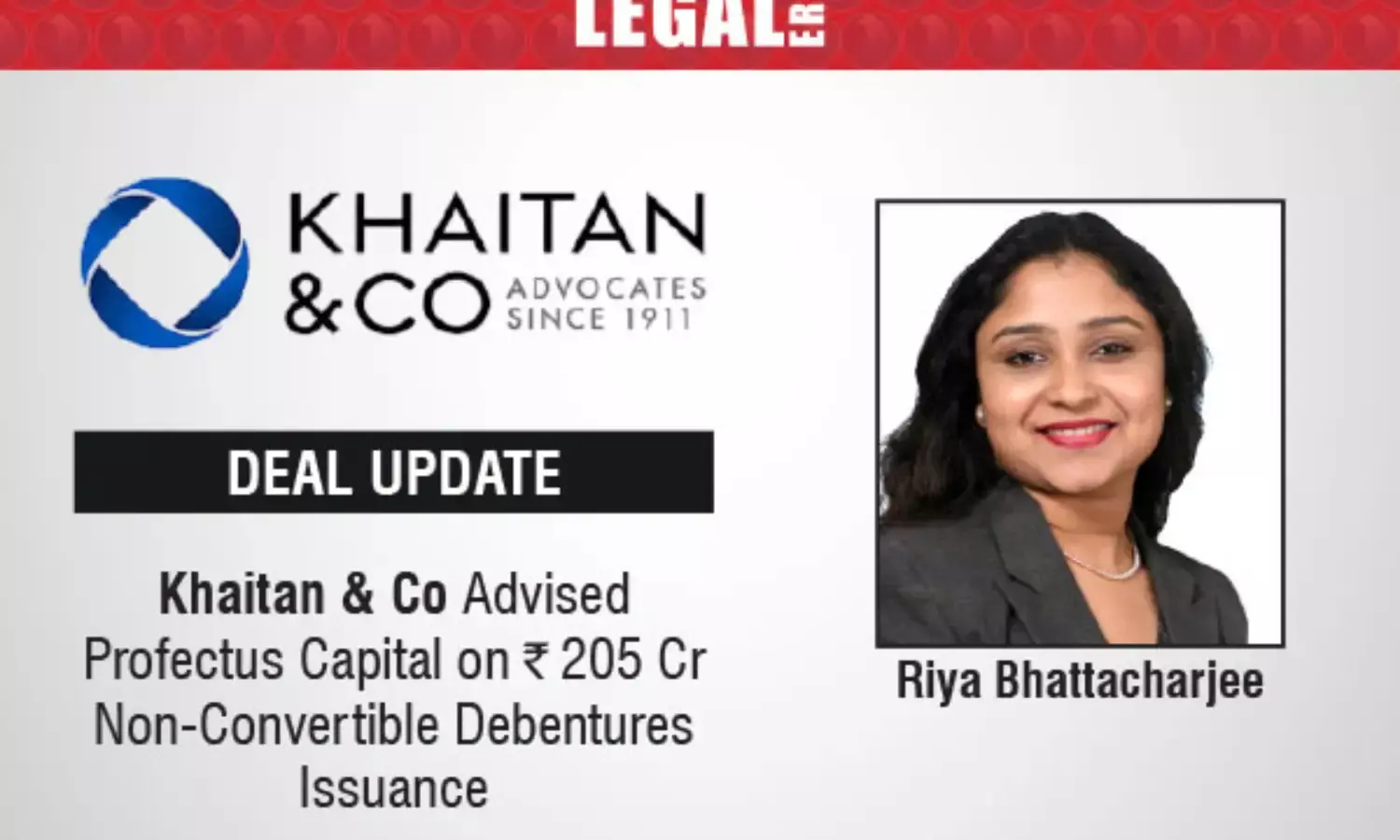 Khaitan & Co Advised Profectus Capital On ₹205 Cr Non-Convertible Debentures Issuance