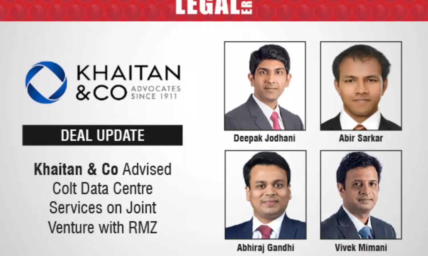 Khaitan & Co Advised Colt Data Centre Services On Joint Venture With RMZ