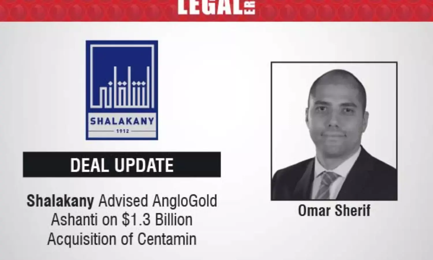 Shalakany Advised AngloGold Ashanti On $1.3 Billion Acquisition Of Centamin