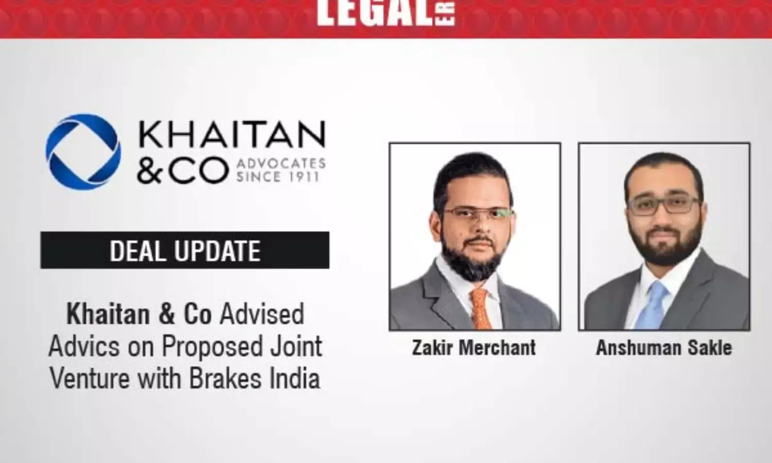 Khaitan & Co Advised Advics On Proposed Joint Venture With Brakes India