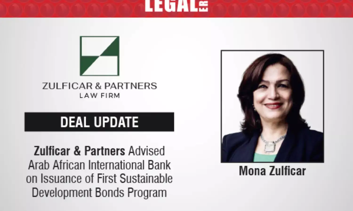 Zulficar & Partners Advised Arab African International Bank on Issuance of First Sustainable Development Bonds Program